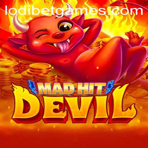 MadHitDevil: A Thrilling New Gaming Experience with LODIBET