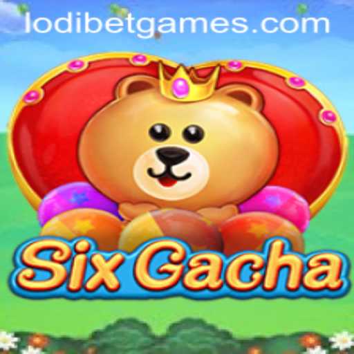 Exploring the Mystical World of SixGacha: A LODIBET Adventure